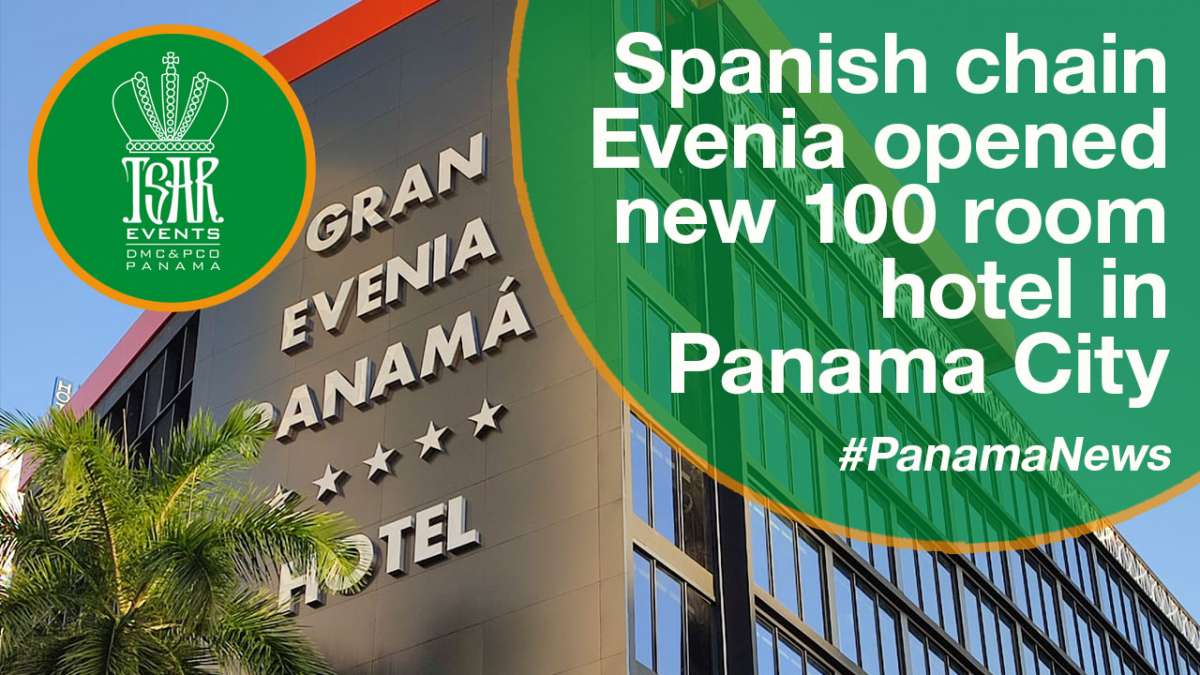 Spanish chain Evenia opened new 100 room hotel in Panama City 